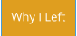 Why I Left